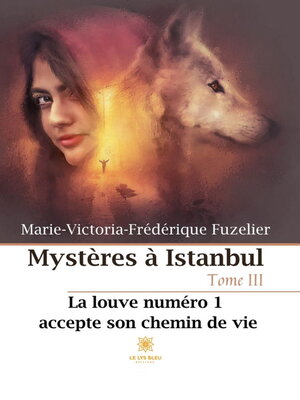 cover image of La louve numéro 1 accepte son chemin de vie